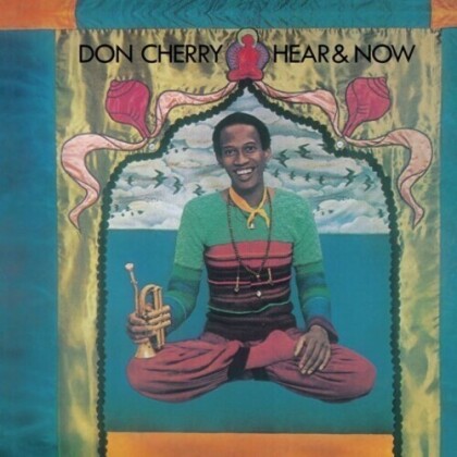 Don Cherry (1936-1995) - Hear & Now (2022 Reissue, LP)