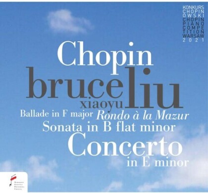 Bruce Liu, Warsaw Philharmonic Orchestra & Frédéric Chopin (1810-1849) - Ballade In F Major; Piano Concerto In E