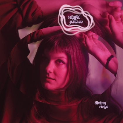 Night Palace - Diving Rings (12" Maxi)