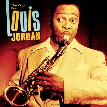 Louis Jordan - Very best of (2022 Reissue, Not Now UK, LP)