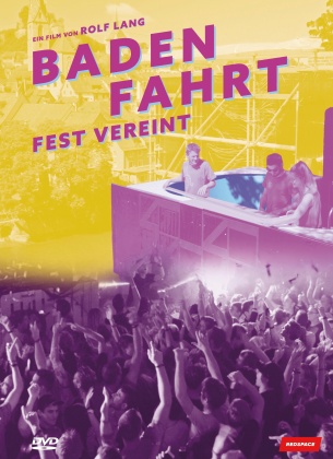 Badenfahrt - Fest vereint (2021) (Digibook)
