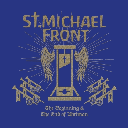 St. Michael Front - The Beginning and the End of Ahriman (Artbook, 2 CDs)