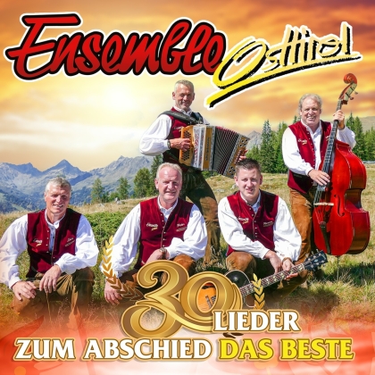Ensemble Osttirol - Zum Abschied das Beste - 30 Lieder (2 CD)