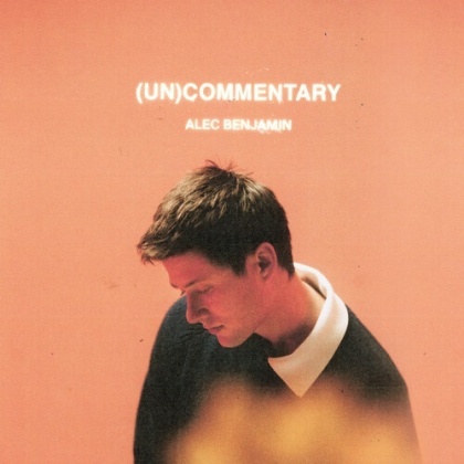 Alec Benjamin - (Un)Commentary (Manufactured On Demand)