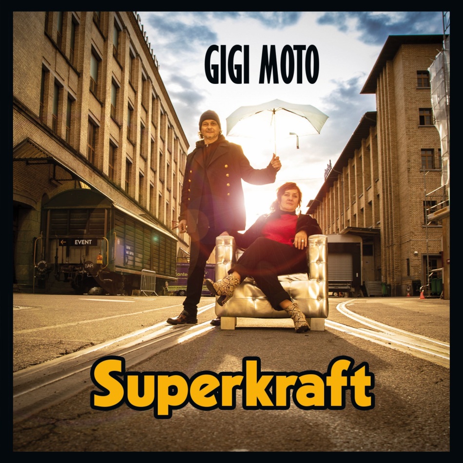 Gigi Moto - Superkraft