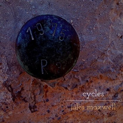 Jules Maxwell - Cycles (2 LPs)