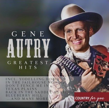 Gene Autry - Greatest Hits (2 CDs)