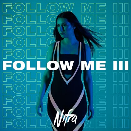 Nifra - Follow Me III (Digipack)