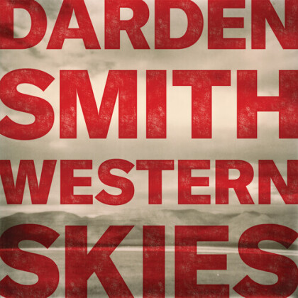 Darden Smith - Western Skies (LP)