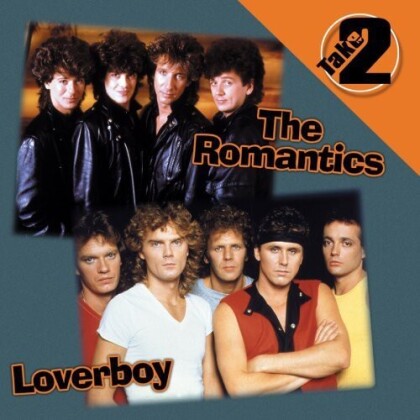 ROMANTICS & Loverboy - Take 2