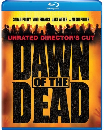 Dawn Of The Dead (2004) (Director's Cut, Unrated)