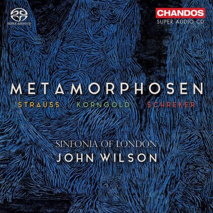 Sinfonia Of London, Richard Strauss (1864-1949), Erich Wolfgang Korngold (1897-1957) & John Wilson - Metamorphosen (Hybrid SACD)