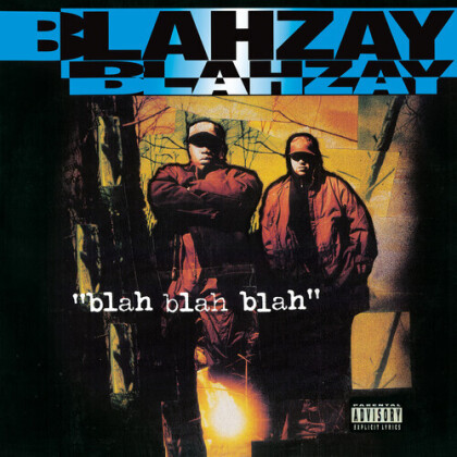 Blahzay Blahzay - Blah Blah Blah (2022 Reissue, Tuff Kong Records, 2 LPs)