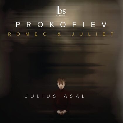 Serge Prokofieff (1891-1953) & Julius Asal - Romeo & Juliet, Four Pieces op. 4, Pensées op. 62