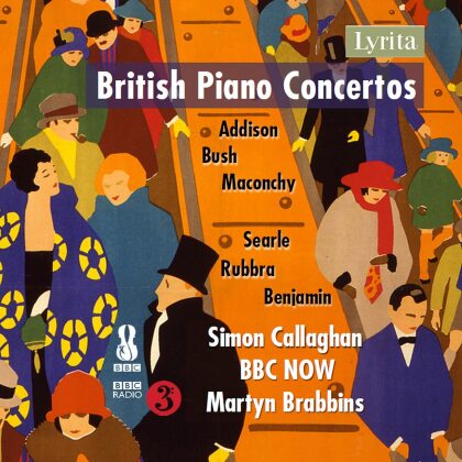 John Addison (1920-1998), Arthur Benjamin (1893-1960), Elizabeth Maconchy (1907-1994), Humphrey Searle (1915-1982), Edmund Rubbra (1901-1986), … - British Piano Concertos