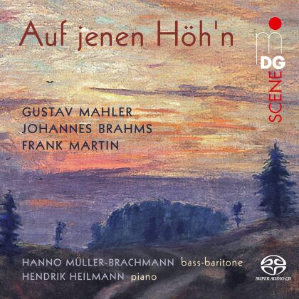 Gustav Mahler (1860-1911), Frank Martin (1890-1974), Johannes Brahms (1833-1897), Hanno Müller-Brachmann & Hendrik Heilmann - Auf Jenen Höh'n (Hybrid SACD)