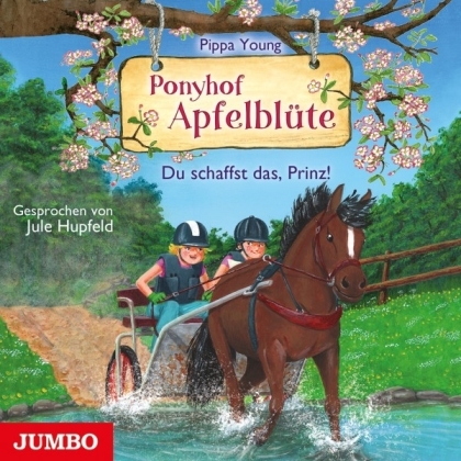 Young Pippa - Ponyhof Apfelblüte - Du Schaffst Das, Prinz!