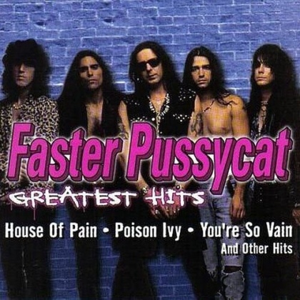 Faster Pussycat - Greatest Hits (2022 Reissue, Friday Music, Anniversary Edition, Limited Edition, Pink Vinyl, LP)