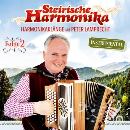Peter Lamprecht - Steirische Harmonika, Harmonikaklänge Folge 2