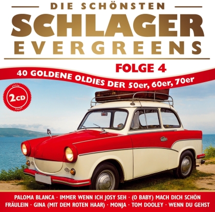 Die schönsten Schlager-Evergreens-40 golden (2 CDs)