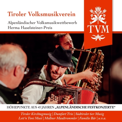 Tiroler Volksmusikverein Alpenländischer Volksmusi
