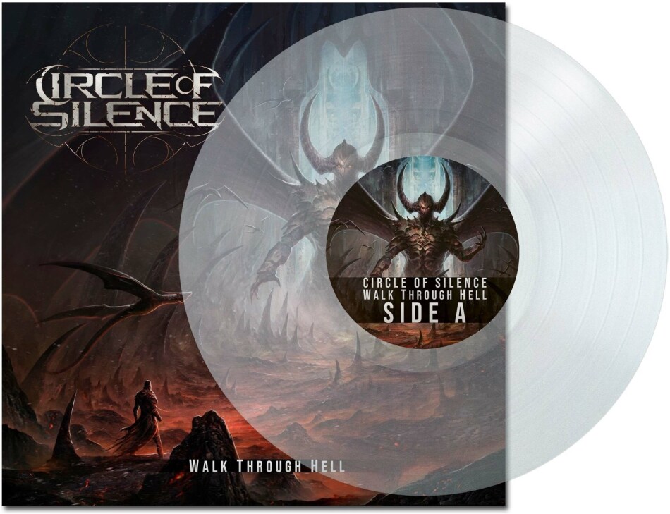 Circle Of Silence - Walk Through Hell (Limited Edition, Clear Vinyl, LP)