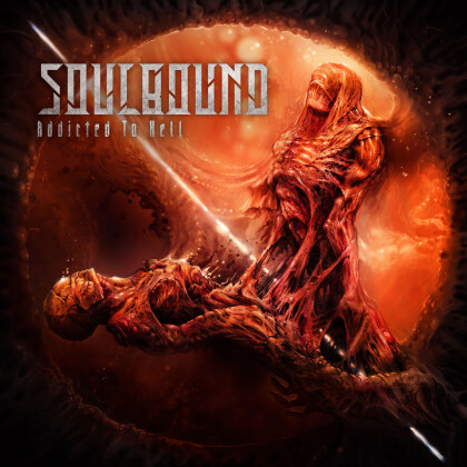 Soulbound - Addicted To Hell (2022 Reissue, Metalville)