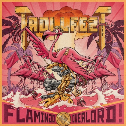 Trollfest - Flamingo Overlord (Limited Edition, Pink Vinyl, LP)