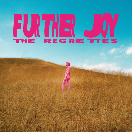 The Regrettes - Further Joy (Indie Exclusive, Limited Edition, Pink Vinyl, LP)