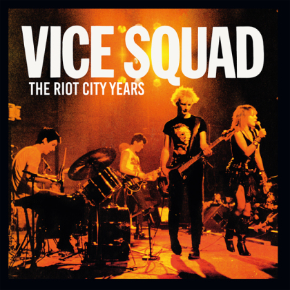 Vice Squad - The Riot City Years (2022 Reissue, Yellow Vinyl, LP)