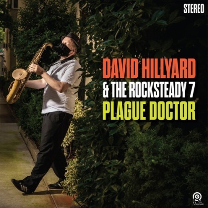 David Hillyard & Rocksteady 7 - Plague Doctor (LP)