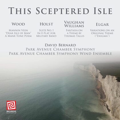 David Bernard, Hayden Wood, Ralph Vaughan Williams (1872-1958), Gustav Holst (1874-1934), Sir Edward Elgar (1857-1934), … - This Sceptered Isle