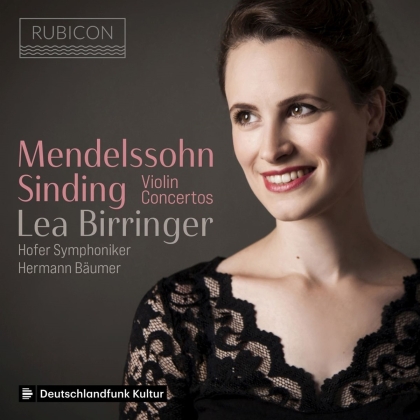 Felix Mendelssohn-Bartholdy (1809-1847), Christian Sinding (1856-1941), Hermann Bäumer, Lea Birringer & Hofer Symphoniker - Violin Concertos