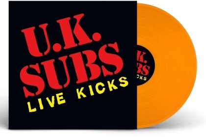 UK Subs - Live Kicks (2022 Reissue, Orange Vinyl, LP)