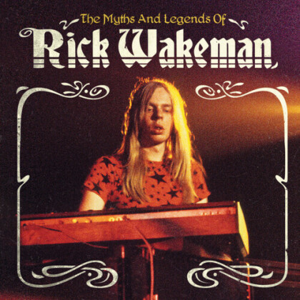 Rick Wakeman - Myths & Legends Of Rick Wakeman (4 CDs)