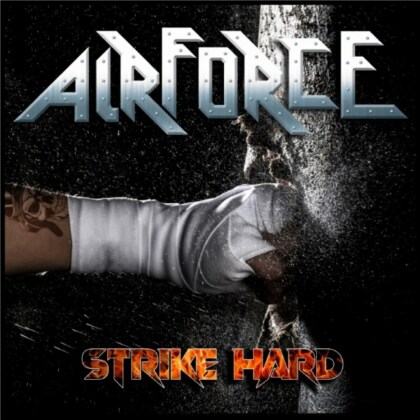 Airforce - Strike Hard (2022 Reissue, Version Remasterisée)