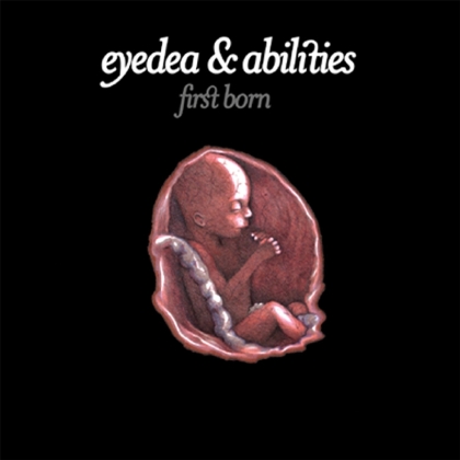 Eyedea & Abilities - First Born (2022 Reissue, 20th Anniversary Edition)