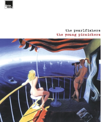The Pearlfishers - The Young Picnickers (2022 Reissue, Deluxe Edition, 2 LPs)