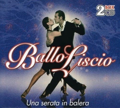 Ballo Liscio Una Serta In Balera (2 CDs)
