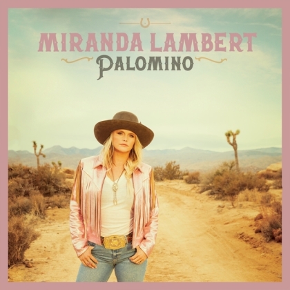 Miranda Lambert - Palomino (Gatefold, 2 LP)