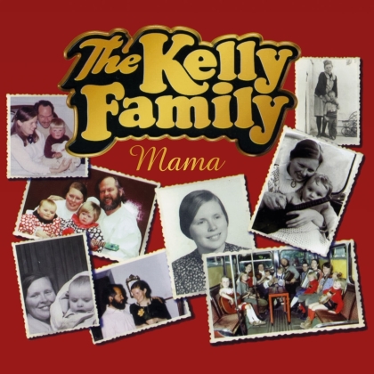 The Kelly Family - Mama (7" Single)