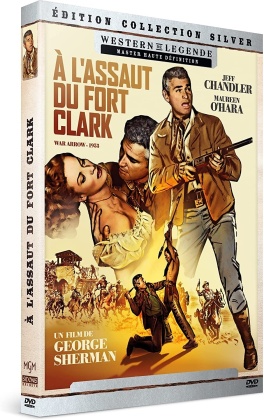 À l'assaut du Fort Clark (1953) (Silver Collection, Western de Légende)