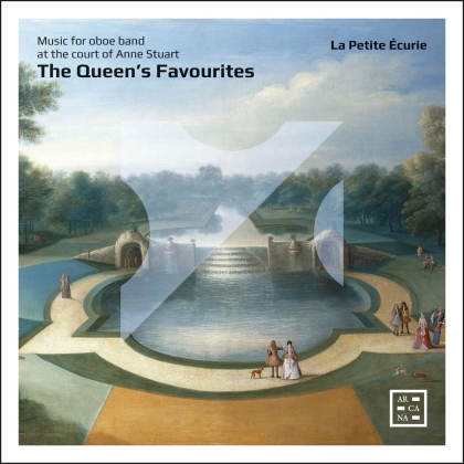 La Petite Ecurie - Queen's Favourites - Music For Oboe Band at The Court of Anne Stewart