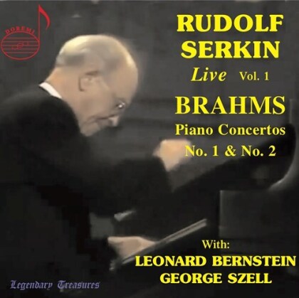 Johannes Brahms (1833-1897), Leonard Bernstein (1918-1990), George Szell & Rudolf Serkin - Rudolf Serkin Live 1
