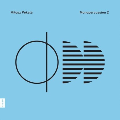 Jones & Milosz Pekala - Monopercussions 2