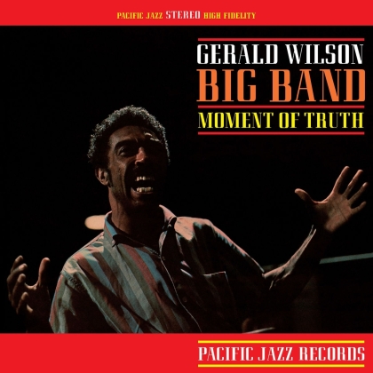 Gerald Wilson - Moment Of Truth (2022 Reissue, Blue Note, Tone Poet Series, LP)