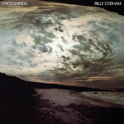 Billy Cobham - Crosswinds (2022 Reissue, Wounded Bird Records)