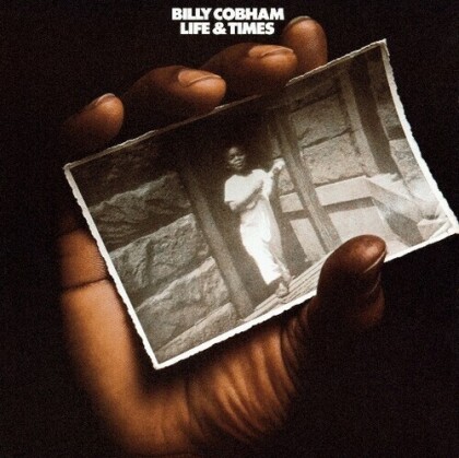 Billy Cobham - Life & Times (2022 Reissue, Wounded Bird Records)