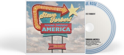 Steve Forbert - Moving Through America (Digipack)