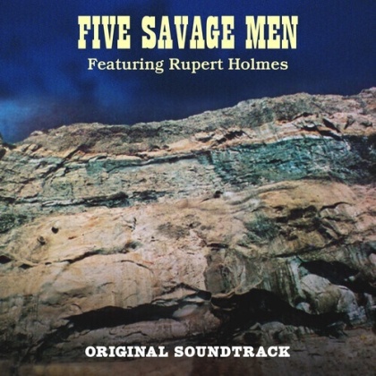 Rupert Holmes - Five Savage Men (2022 Reissue, Blue Vinyl, LP)